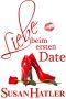 [Lieber ein Date als Nie 01] • Liebe beim ersten Date